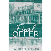 Final Offer (Dreamland Billionaires #3)